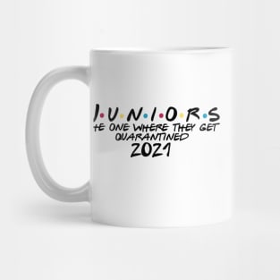 Juniors the one where they get quarantined Mug